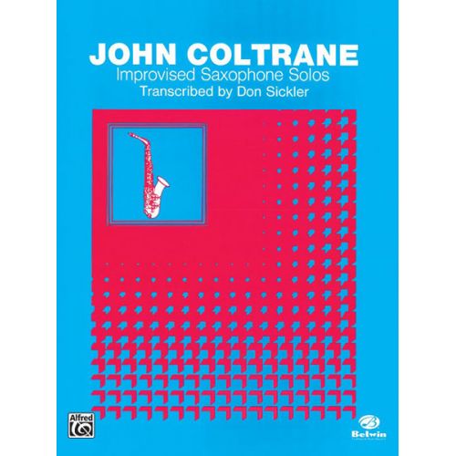 COLTRANE JOHN - IMPROVISED SAX SOLO - SAXOPHONE
