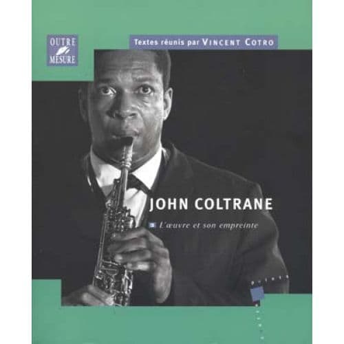 OUTRE MESURE COLTRANE JOHN - L