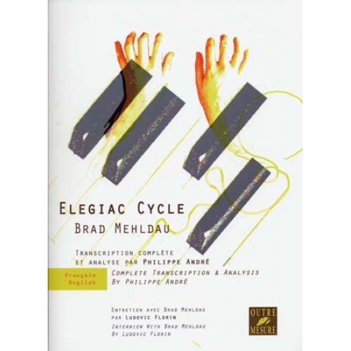 MEHLDAU BRAD - ELEGIAC CYCLE - PIANO