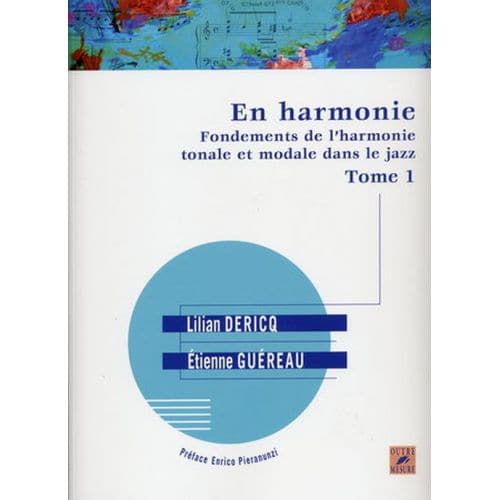 OUTRE MESURE DERICQ & GUEREAU - EN HARMONIE TOME 1