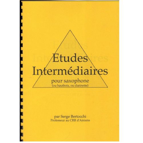 EDITIONS CERBÃ¨RE BERTOCCHI S. - ETUDES INTERMEDIAIRES - SAXOPHONE