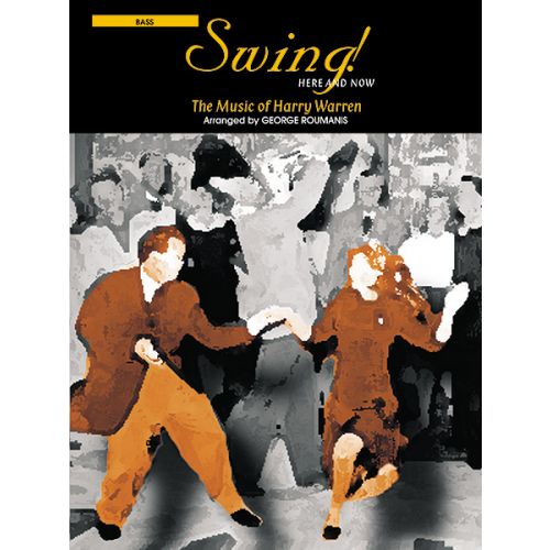 WARREN H. - SWING! HERE AND NOW - BASS