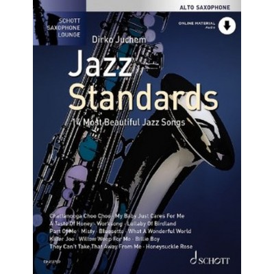  Juchem Dirko - Jazz Standards - Alto Saxophone + Online Material - 14 Most Beautiful Jazz Songs 