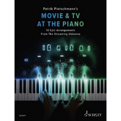 PIETSCHMANN PATRICK - MOVIE AND TV AT THE PIANO