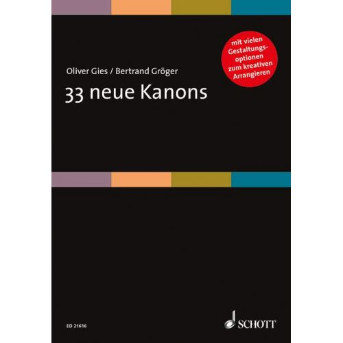 SCHOTT GIES O. - GROEGER B. - 33 NEUE KANONS - VOIX