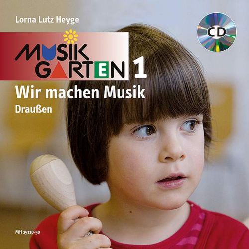 SCHOTT HEYGE L.L. - WIR MACHEN MUSIK - EVEIL MUSICAL