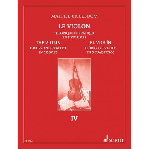 SCHOTT CRICKBOOM MATHIEU - THE VIOLIN VOL. 4 - VIOLIN