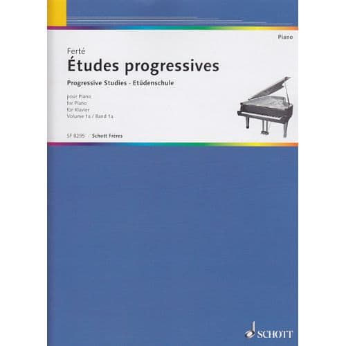 FERTE A. - ETUDES PROGRESSIVES VOL.1A - PIANO