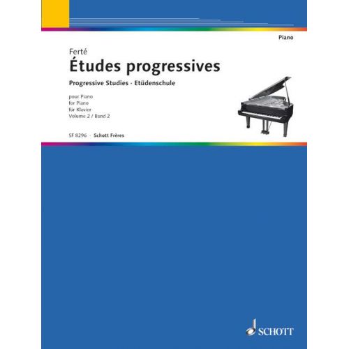 SCHOTT FERTE - ETUDES PROGRESSIVES VOL.2