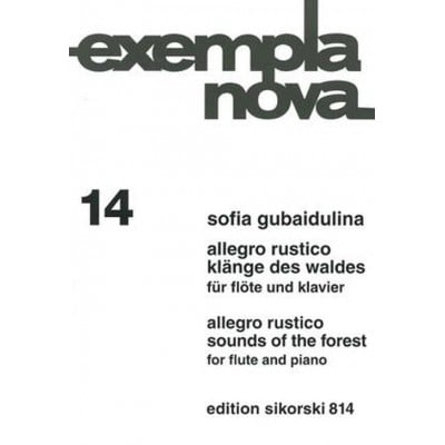 GUBAIDULINA SOFIA - ALLEGRO RUSTICO / SOUNDS OF THE FOREST - FLUTE & PIANO
