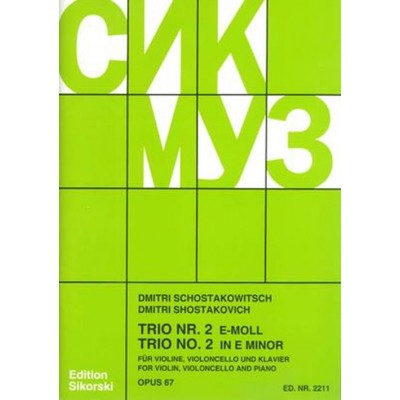 CHOSTAKOVITCH - TRIO N 2 OP. 67 - VIOLON, VIOLONCELLE, PIANO 