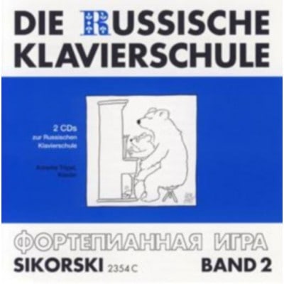 2 CDs SEULS - DIE RUSSISCHE KLAVIERSCHULE VOL.2