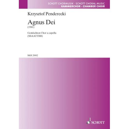 SCHOTT PENDERECKI KRZYSZTOF - AGNUS DEI - MIXED CHOIR
