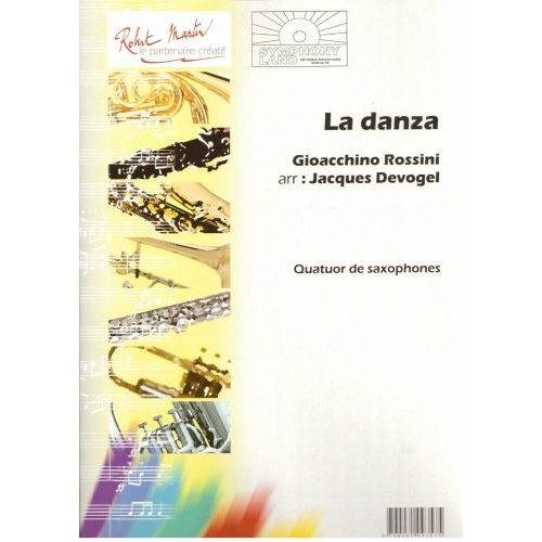 ROBERT MARTIN ROSSINI G. - DEVOGEL J. - LA DANZA