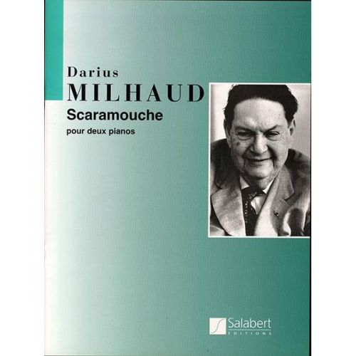 SALABERT MILHAUD - SCARAMOUCHE 2 PIANOS