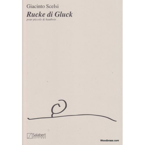 SALABERT SCELSI - RUCKE DI GUCK - FLUTE ET HAUTBOIS