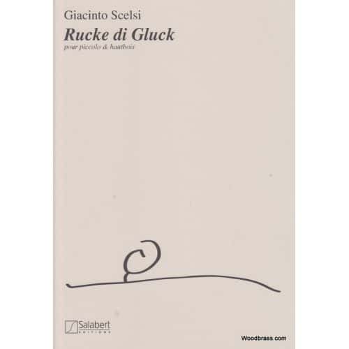 SCELSI - RUCKE DI GUCK - FLUTE ET HAUTBOIS