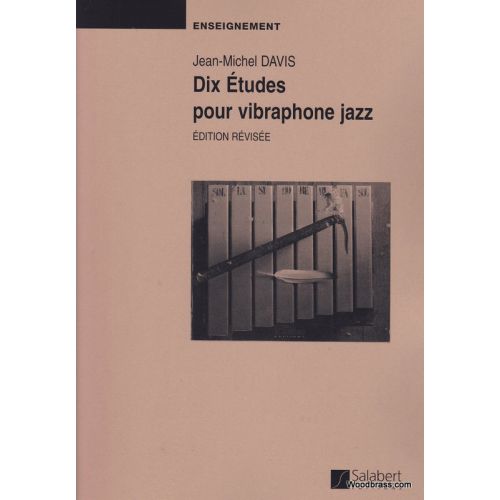SALABERT DAVIS J.M. - 10 ETUDES POUR VIBRAPHONE JAZZ