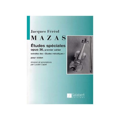 MAZAS - ETUDES SPECIALES OP.36 - VIOLON