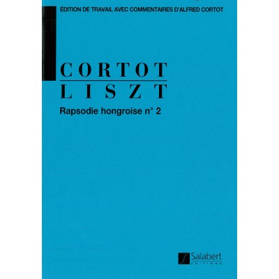 SALABERT LISZT F. - RAPSODIE HONGROISE N 2 (CORTOT) PIANO