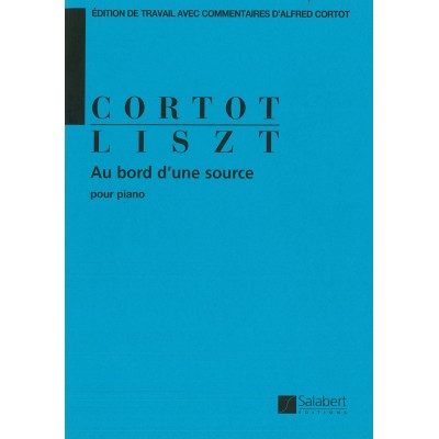 LISZT F. - AU BORD D'UNE SOURCE - PIANO