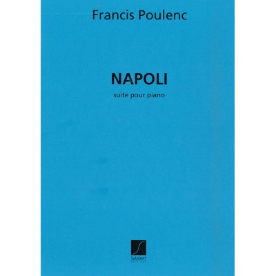 POULENC F. - NAPOLI SUITE - PIANO