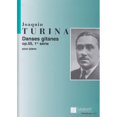 TURINA J. - DANSES GITANES OP 55 1ER SERIE - PIANO