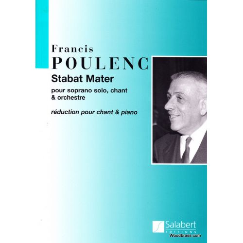 POULENC F. - STABAT MATER - CHANT ET PIANO