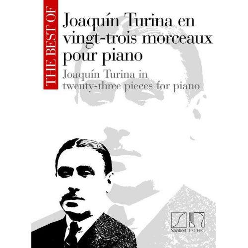 TURINA J. - THE BEST OF - VINGT-TROIS MORCEAUX