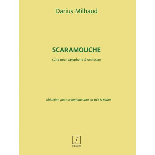 MILHAUD D. - SCARAMOUCHE - SAX ALTO ET PIANO 