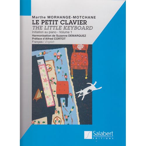 MORHANGE-MOTCHANE MARTHE - LE PETIT CLAVIER VOL.1