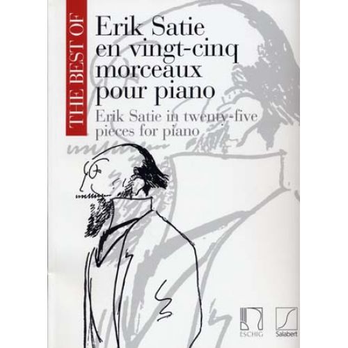 SATIE ERIK - THE BEST OF... SATIE EN 25 MORCEAUX - PIANO