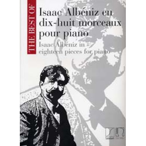 ALBENIZ ISAAC - BEST OF 18 MORCEAUX - PIANO