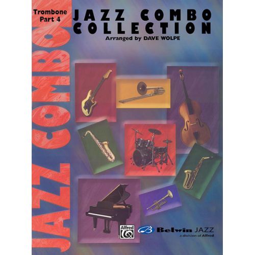 WOLPE DAVE - JAZZ COMBO COLLECTION - TROMBONE PART 4