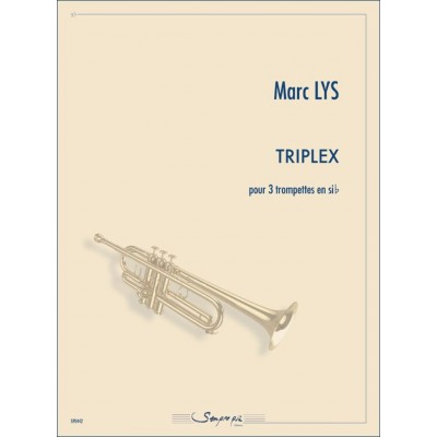 SEMPRE PIU EDITIONS LYS MARC - TRIPLEX - 3 TROMPETTES