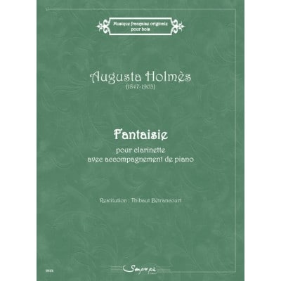 HOLMES AUGUSTA - FANTAISIE - CLARINETTE and PIANO