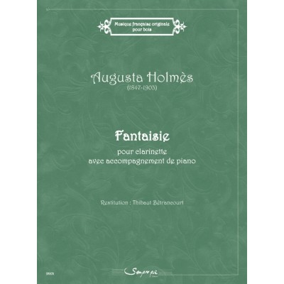 SEMPRE PIU EDITIONS HOLMES AUGUSTA - FANTAISIE - CLARINETTE & PIANO