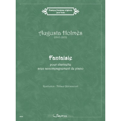 SEMPRE PIU EDITIONS Holmes Augusta - Fantaisie - Clarinette & Piano