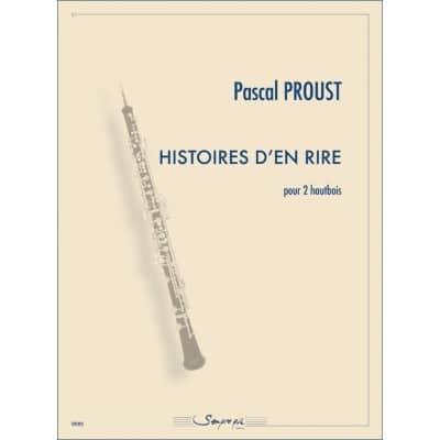 PROUST P. - HISTOIRES D'EN RIRE - POUR 2 HAUTBOIS