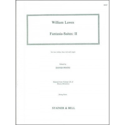 LAWES - FANTASIA-SUITES : II - FOR 2 VIOLINS, BASS VIOL AND ORGAN