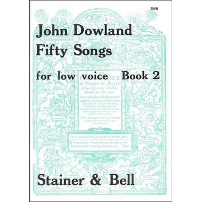 STAINER AND BELL DOWLAND JOHN - 50 SONGS VOL.2 - LOW VOICE & PIANO 