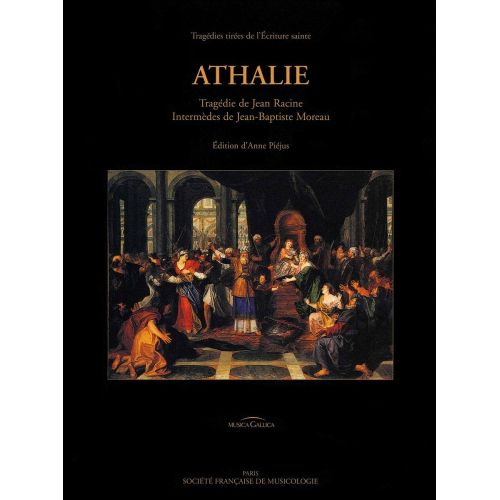 MOREAU J.B. - PIEJUS A. - ATHALIE, TRAGÉDIE DE JEAN RACINE - VOIX