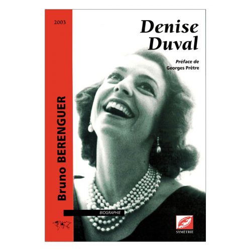  Berenguer B. - Denise Duval - Biographie