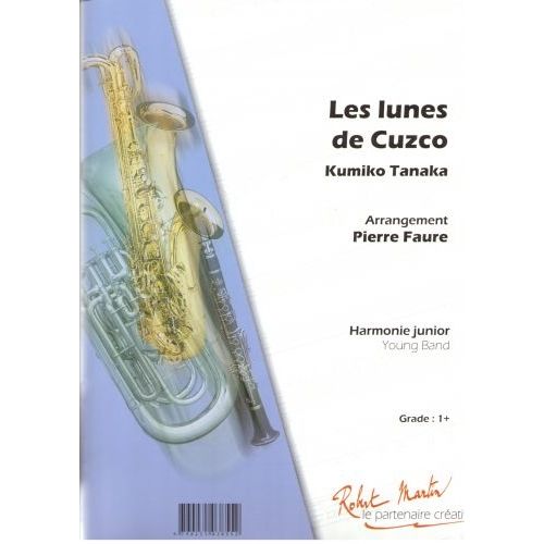 ROBERT MARTIN TANAKA K. - FAURE P. - LUNES DE CUZCO (LES)