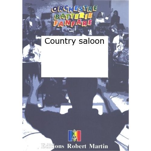 ROBERT MARTIN Tasca D. - Country Saloon