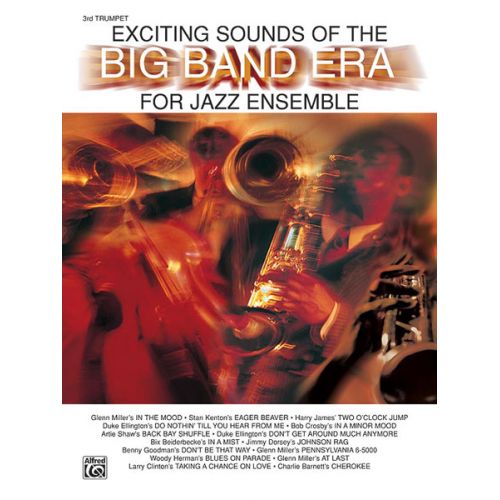ALFRED PUBLISHING Exciting Sounds - Big Band Era - Trumpet 3
