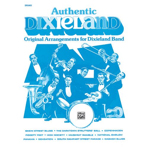 ALFRED PUBLISHING AUTHENTIC DIXIELAND - DRUMS