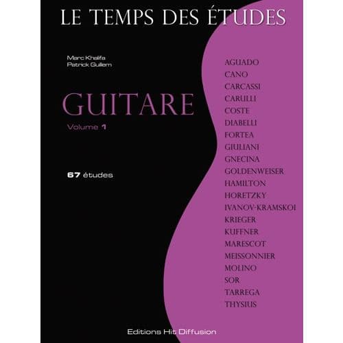 GUILLEM P. / KHALIFA M. - LE TEMPS DES ETUDES - GUITARE