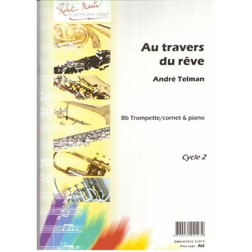 TELMAN A. - AU TRAVERS DU RVE