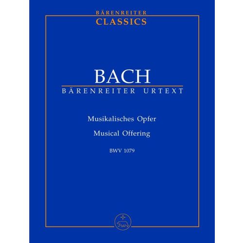 BACH J.S - MUSIKALISCHES OPFER BWV 1079 - STUDIENPARTITUR